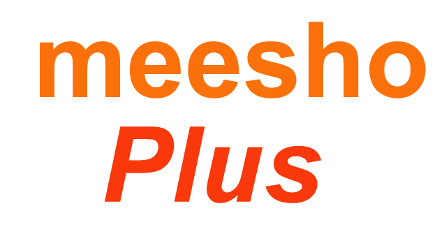 meeshoplus